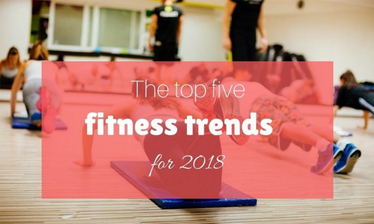 The Top 5 Fitness Trends in 2018